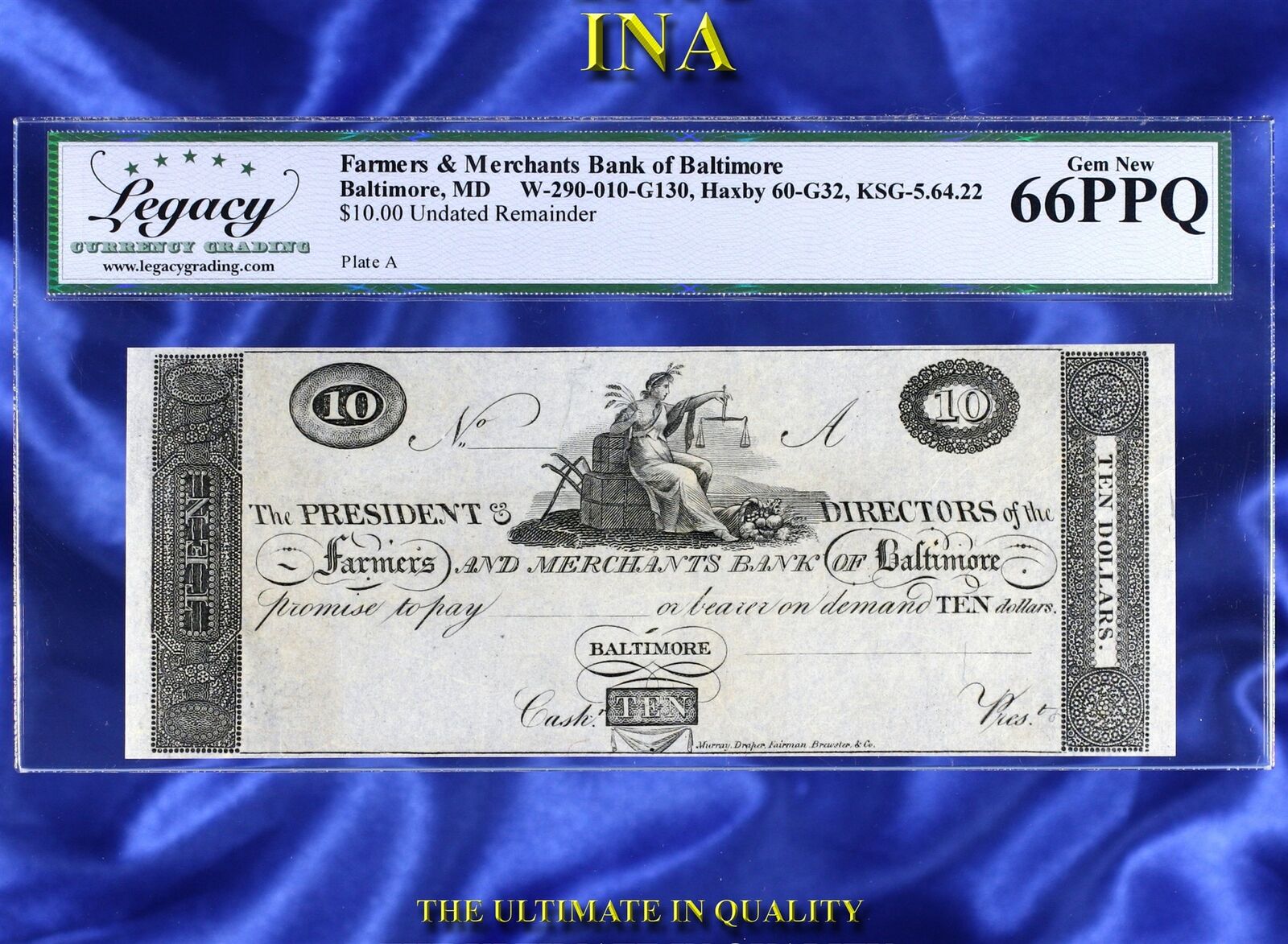 Ina Maryland Farmers & Merchants Bank Of Baltimore $10 Legacy Gem Unc 66 Ppq