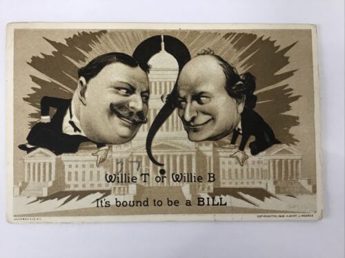1909  William Taft & William Bryan Presidential Campaign Political Postcard