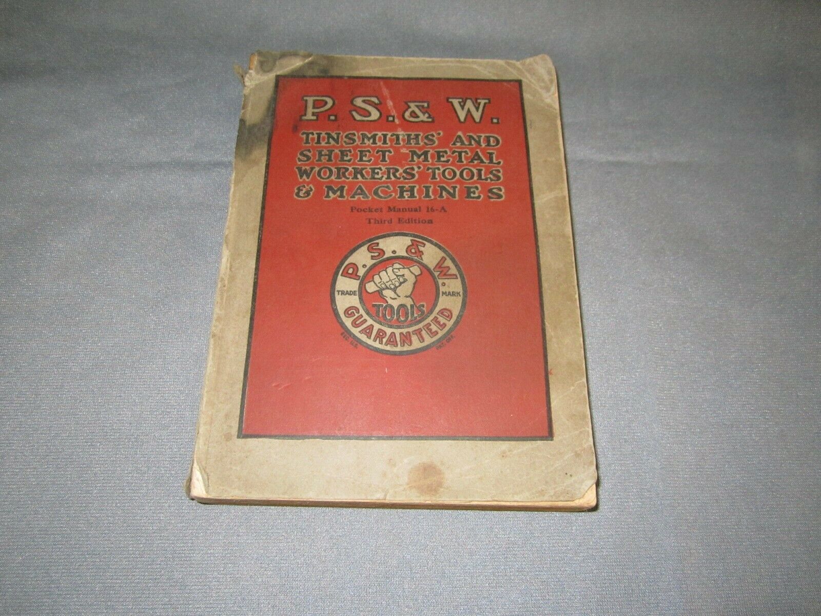 Vintage P S & W Tinsmith Sheet Metal Tool Book Peck Stow Wilcox Co 1916 Catalog