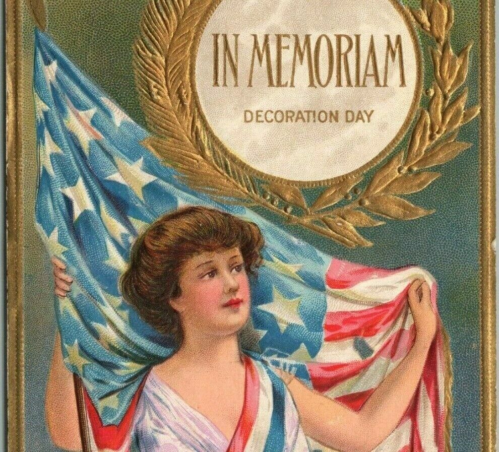 1913 In Memoriam Decoration Day Lady Liberty Patriotic Flag Gold Border Postcard